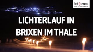 Lichterlauf in Brixen im Thale [upl. by Salangi384]