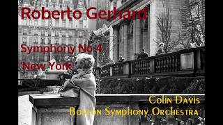 Roberto Gerhard Symphony No 4 New York C DavisBoston SO [upl. by Homans]