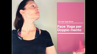 Doppio Mento Yoga Facciale [upl. by Laenahtan833]