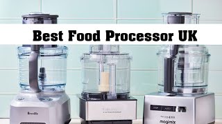 Best Food Processor UK In 2024  The Only 5 You Should Consider [upl. by Flyn]