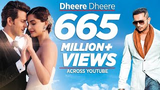 Dheere Dheere Se Meri Zindagi Video Song OFFICIAL Hrithik Roshan Sonam Kapoor  Yo Yo Honey Singh [upl. by Titus]