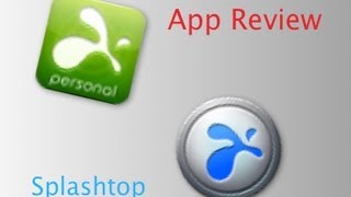 App Review on Splashtop Personal Edition [upl. by Gelya]