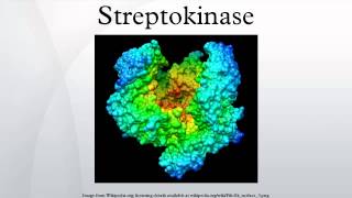 Streptokinase [upl. by Sheff]