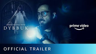 Dybbuk  Official Trailer  Emraan Hashmi Nikita Dutta Manav Kaul  New Horror Movie 2021  Oct 29 [upl. by Odracir]