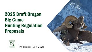 NW Public Meeting  2025 Big Game Regulation Proposals  July 8 2024 [upl. by Wilder]