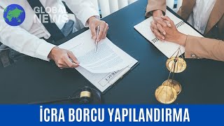 İCRA BORCU YAPILANDIRMA VE TAKSİTLENDİRME NASIL OLUR İCRA HUKUKU 4 TAKSİT HAKKI NEDİR [upl. by Erdnuaed]