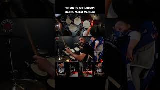 TROOPS OF DOOM  DEATH METAL VERSION  BABY SONGS  EXTREME DRUMS [upl. by Hildebrandt]