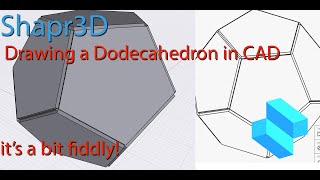 Drawing a dodecahedron in Shapr3D [upl. by Ilac566]