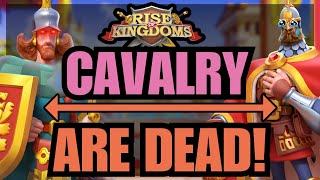 The RISE and FALL of Cavalry and how to FIX them Rise of Kingdoms [upl. by Eahsed265]