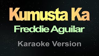 Kumusta Ka Aking Mahal Karaoke HD [upl. by Finah]