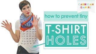 How to Prevent Tiny TShirt Holes [upl. by Prochoras680]