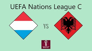 Luxembourg vs Albania  UEFA Nations League Group C3 [upl. by Eentroc]