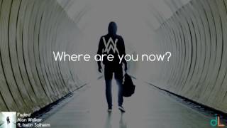 Faded  Alan Walker ft Iselin Solheim Lyrics HD [upl. by Atibat787]