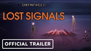 Oxenfree 2 Lost Signals  Official Trailer  Indie World Showcase [upl. by Naxela]