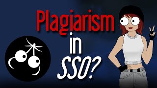 SSO Plagiarising and why do people steal work [upl. by Horan905]