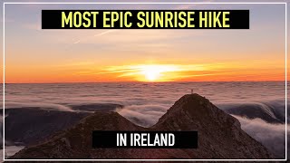 The most UNBELIEVABLE sunrise hike in Ireland [upl. by Ahtnamys]