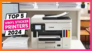 5 Best Printer for Vinyl Stickers 2024 Top Picks [upl. by Sivrat]