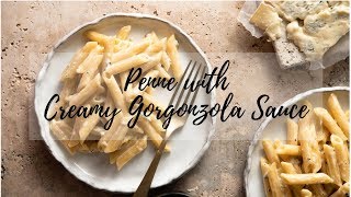 Penne with Creamy Gorgonzola sauce [upl. by Esya230]