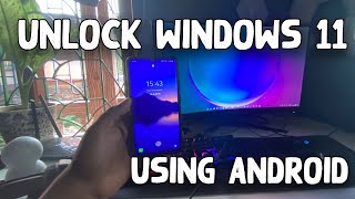 How To Unlock Windows 11 PC Laptop Using Android Phone [upl. by Hudson]