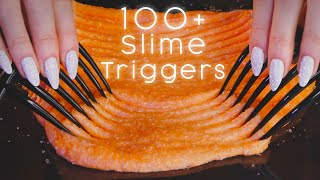 ASMR  100 Slime Triggers For Sleep And Tingles all slime types  ASMR No Talking [upl. by Ohnuj]