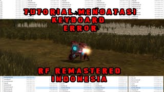 TUTORIAL FIX KEYBOARD WASD PADA RF REMASTERED 2022 [upl. by Croydon]