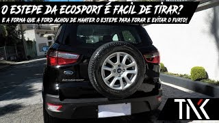 É fácil retirar o estepe da Ecosport E a forma que a Ford achou para evitar o furto 93 [upl. by Enrobialc]