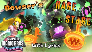 Bowsers Rage Stage WITH LYRICS  Super Mario Bros Wonder Cover [upl. by Xineohp380]