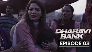 Dharavi Bank  S1 E3  Veenu [upl. by Demeyer315]