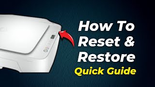 Hp Deskjet 2700e 2752e 2710e Printer How To Reset amp Restore 2024 Step By Step Guide [upl. by Llener]