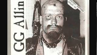 GG ALLIN  ROWDY BEER DRINKIN NIGHT [upl. by Beekman411]