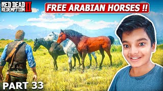 I STOLE ALL ARABIAN HORSES IN RDR2  GAMEPLAY 33 [upl. by Omlesna453]