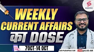 Weekly CA for Banking Exam  7 OCT  13 OCT 2024 CA  Current Affairs 2024  By Pushpak Sir [upl. by Suoivatram]