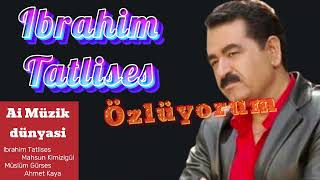 Ibrahim Tatlises  Özlüyorum özlemem mi ai [upl. by Dronel]