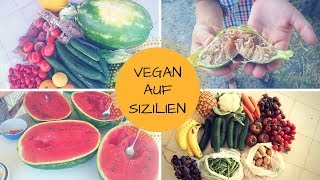 Kann man sich auf Sizilien gut vegan und rohköstlich ernähren  Perma Kultur [upl. by Eiramanel]