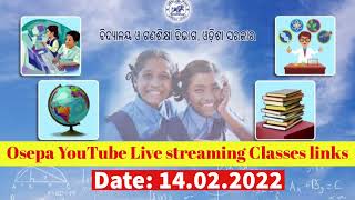 Osepa YouTube Live streaming Classes links  Date 14022022  Osepa  MjSmileWorld [upl. by Keil]