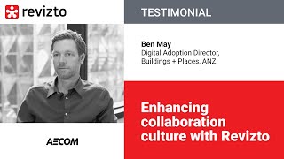 Revizto Testimonial How AECOM is enhancing collaboration culture with Revizto [upl. by Surbeck]