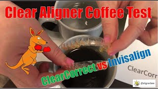 Coffee Test  ClearCorrect vs Invisalign [upl. by Altis151]