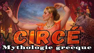 CIRCÉ la sorcière qui a séduit ULYSSE  Mythologie grecque [upl. by Redlac]