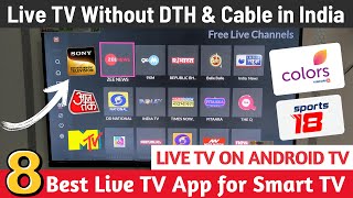 8 Best Live TV Apps for Smart TV  Watch LIVE TV on ANDROID TV  Live TV on Smart TV 2024 Hindi [upl. by Naasah]