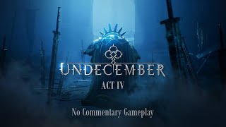 UNDECEMBER  Act 4  Advena  No Commentary Gameplay [upl. by Okorih]