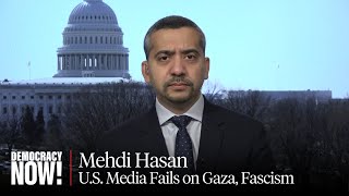 Mehdi Hasan on Genocide in Gaza the Silencing of Palestinian Voices in US Media amp Trumps Fascism [upl. by Lenz676]