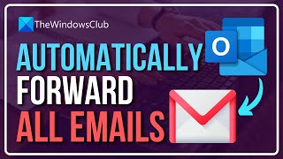 How to Automatically Forward Emails From Outlook to Gmail  Turn on Automatic Forwarding in Outlook [upl. by Dorca517]