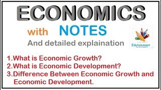 Economic growth Economic Development  Difference between economic Growth and development [upl. by Nehtanoj]