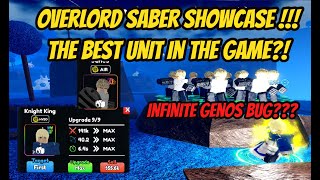 Overlord Saber Showcase  The best Unit in the game  Infinite Genos Bug  Anime Last Stand [upl. by Hanshaw]