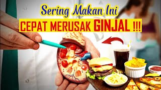 6 MAKANAN PERUSAK GINJAL PALING CEPAT [upl. by Marna33]