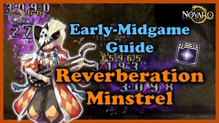 NovaRO  Reverberation Build  Early to Midgame  Minstrel  Wanderer [upl. by Diskin]