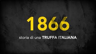 1866  La grande truffa italiana [upl. by Aurelio272]