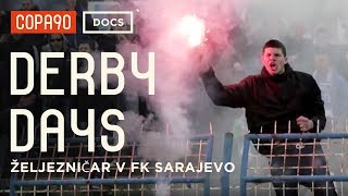 Welcome to Sarajevo  Željezničar vs FK Sarajevo  Derby Days [upl. by Bertine]