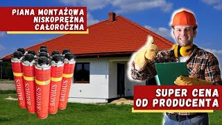 BAUHUS Całoroczna Niskoprężna Piana Montażowa [upl. by Aokek]