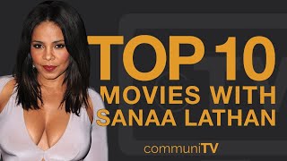 Top 10 Sanaa Lathan Movies [upl. by Anuahs]